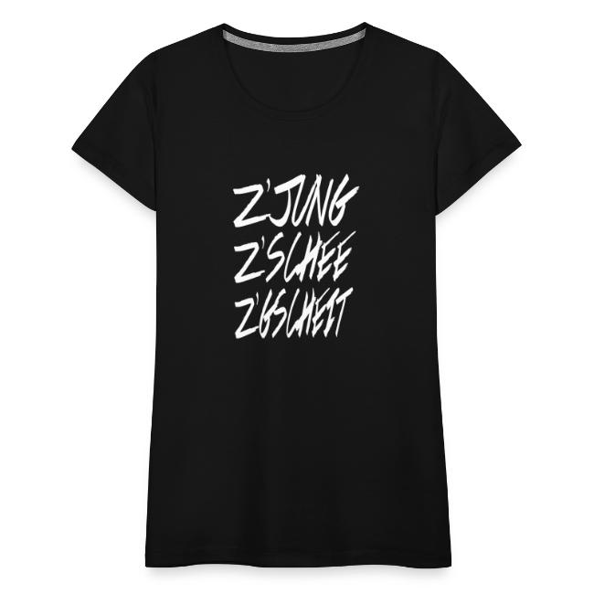 Vorschau: zjung zschee zgscheit - Frauen Premium T-Shirt