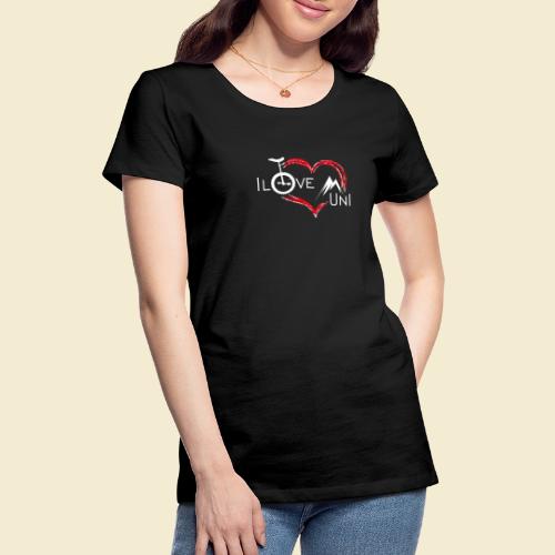 Einrad | Unicycling I Love Muni - Frauen Premium T-Shirt