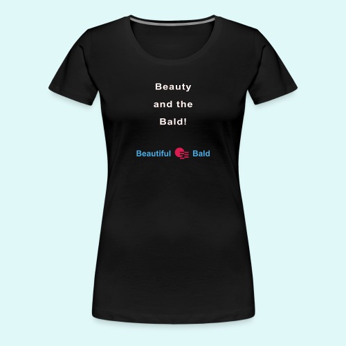 Beauty and the bald-w - Vrouwen Premium T-shirt