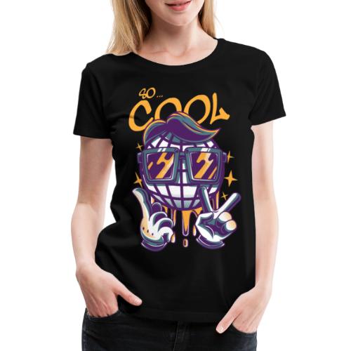 so cool - Frauen Premium T-Shirt