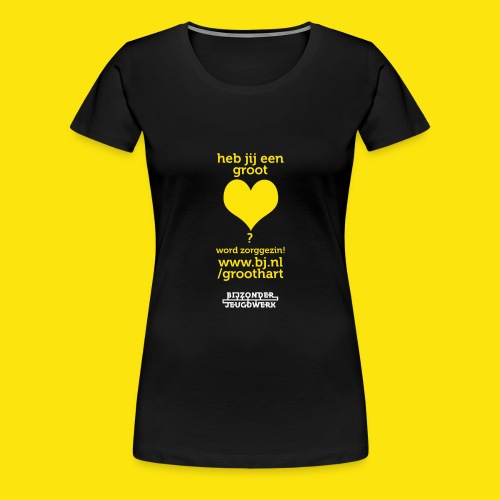 Zorggezinnen gezocht groot hart versie 2 - Vrouwen Premium T-shirt