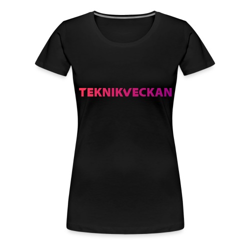 Teknikveckan Text - Premium-T-shirt dam