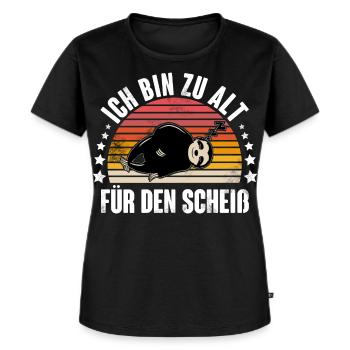 Faultier Ich Bin zu Alt Für Den Scheiß - Frauen Premium Bio T-Shirt - Schwarz - Vorne - Selfina (174cm)