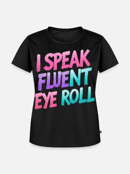 Augenrollen mit Wortwitz - Frauen Premium Bio T-Shirt - Schwarz