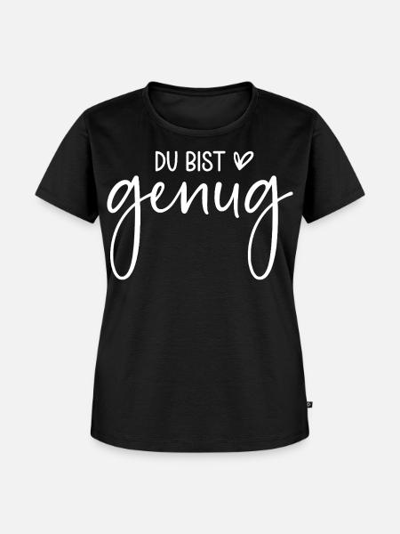 Du bist genug - Frauen Premium Bio T-Shirt - Schwarz