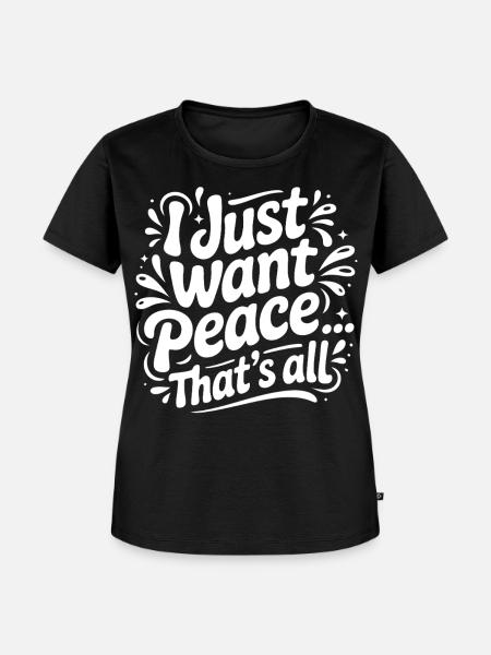 Nur Frieden Bitte - Frauen Premium Bio T-Shirt - Schwarz