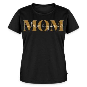 Love you Mom Liebeserklärung Mutter Liebe Mama - Frauen Premium Bio T-Shirt - Schwarz - Vorne - Selfina (174cm)
