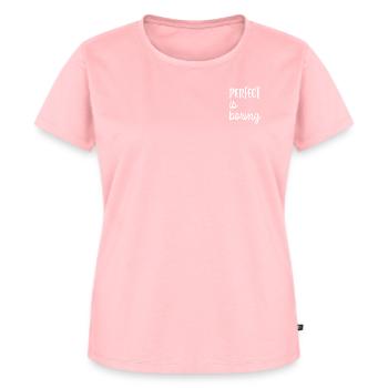 PERFECT est ennuyeux - T-shirt Premium bio Femme - rose - Devant - AI Model Female 172 dark (172cm)