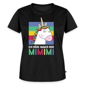 Ich Höre Immer Nur MiMiMi Einhorn - Frauen Premium Bio T-Shirt - Schwarz - Vorne - Selfina (174cm)
