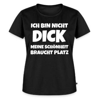 Ich bin nicht Dick - Frauen Premium Bio T-Shirt - Schwarz - Vorne - Selfina (174cm)