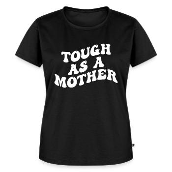 Tough as a Mother - Mothers Day - Women's Premium Organic T-shirt - black - Front - Selfina (174cm)