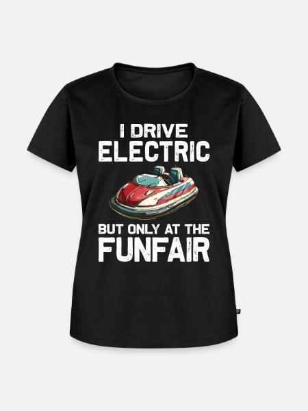 Ich fahre Elektrisch Kirmes Autoscooter - Frauen Premium Bio T-Shirt - Schwarz
