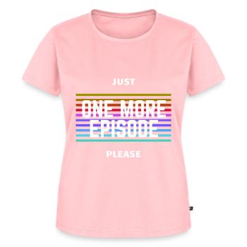Just One More Episode Please - Frauen Premium Bio T-Shirt - Rosa - Vorne - AI Model Female 172 dark (172cm)