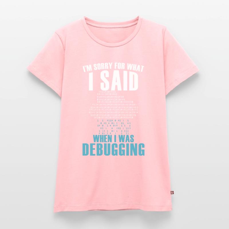 Funny Debugging Coder Programming Computer Scienti Frauen Premium Bio T-Shirt