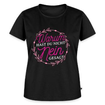 Warum Hast Du Nicht Nein Gesagt - Schlager Bar JGA - Frauen Premium Bio T-Shirt - Schwarz - Vorne - Selfina (174cm)