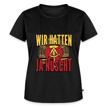 Wir hatten ja nüscht DDR Nicki Geschenk - Frauen Premium Bio T-Shirt - Schwarz - Vorne - Selfina (174cm)