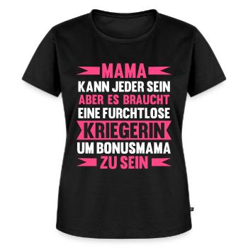 Bonusmama Stiefmama Stiefmutter - Frauen Premium Bio T-Shirt - Schwarz - Vorne - Selfina (174cm)