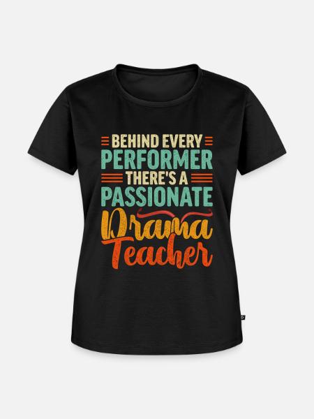 Theaterunterricht Schauspiellehrer Schauspielerei - Frauen Premium Bio T-Shirt - Schwarz