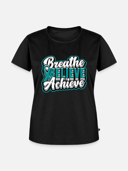 Entgiftung Suchtkrank Belive Achieve - Frauen Premium Bio T-Shirt - Schwarz