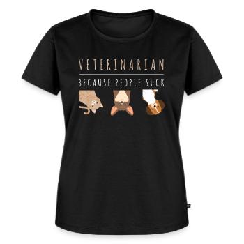 Tierarzt, weil Menschen nerven. Veterinär Geschenk - Frauen Premium Bio T-Shirt - Schwarz - Vorne - Selfina (174cm)
