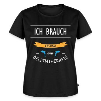 Ich brauch eine Delfintherapie - Frauen Premium Bio T-Shirt - Schwarz - Vorne - Selfina (174cm)
