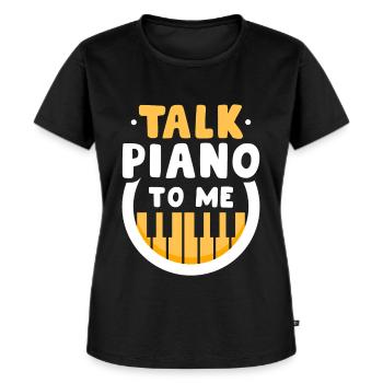 Sprich Klavier Mit Mir Klavierspieler Musiker - Frauen Premium Bio T-Shirt - Schwarz - Vorne - Selfina (174cm)