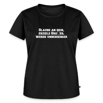 Fitness - Glaube an dich, erziele Großes, werde - Frauen Premium Bio T-Shirt - Schwarz - Vorne - Selfina (174cm)