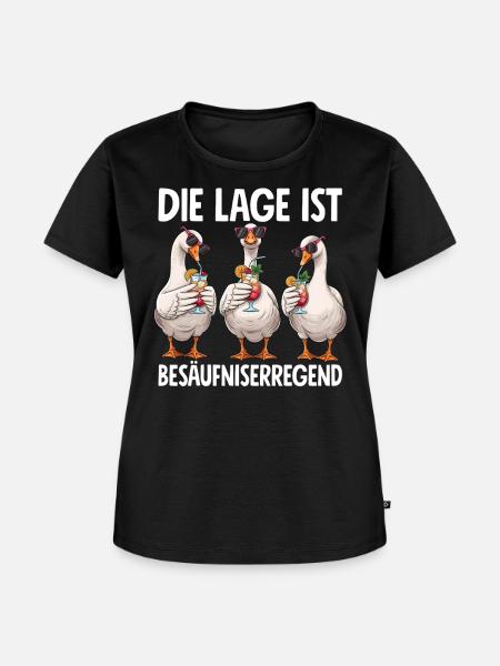 Die Lage Ist Besäufniserregend Gänse - Frauen Premium Bio T-Shirt - Schwarz