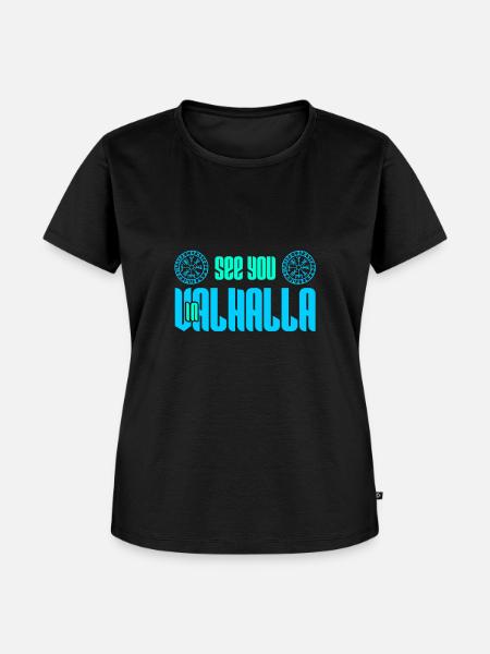 Wir sehen uns in Walhalla - Frauen Premium Bio T-Shirt - Schwarz