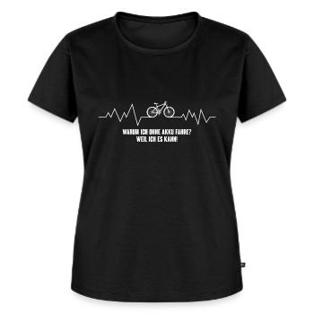 Rennrad Tshirt I Fahrradfahren Ohne Akku - Frauen Premium Bio T-Shirt - Schwarz - Vorne - Selfina (174cm)