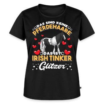 Irish Tinker Pferde Spruch Pferdehaare lustig - Frauen Premium Bio T-Shirt - Schwarz - Vorne - Selfina (174cm)
