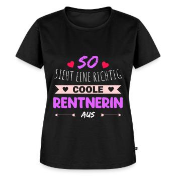 So sieht eine richtig coole Rentnerin aus Rente - Frauen Premium Bio T-Shirt - Schwarz - Vorne - Selfina (174cm)