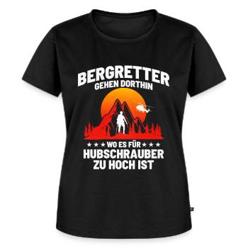 Bergretter Gehen Dorthin Wo Es Für Hubschrauber Zu - Frauen Premium Bio T-Shirt - Schwarz - Vorne - Selfina (174cm)