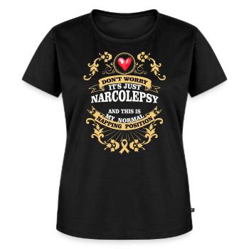 Don’t Worry It’s Just Narcolepsy Narkolepsie - T-shirt Premium bio Femme - noir - Devant - Selfina (174cm)