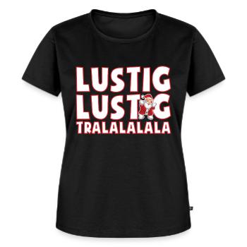 lustig lustig tralalalala Weihnachten Geschenkidee - Frauen Premium Bio T-Shirt - Schwarz - Vorne - Selfina (174cm)