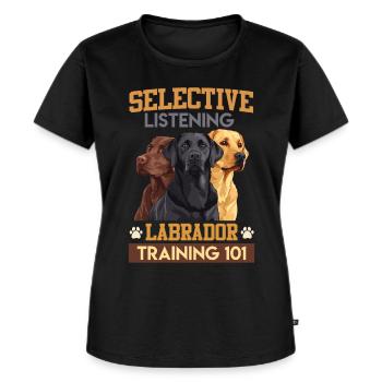 Lustig Labrador SELEKTIVES HÖREN LABRADORE - Frauen Premium Bio T-Shirt - Schwarz - Vorne - Selfina (174cm)