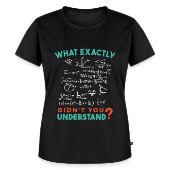Physik Mathe Formel Scherz - Frauen Premium Bio T-Shirt - Schwarz - Vorne - Selfina (174cm)