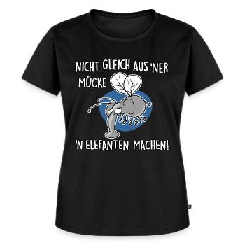 Nicht gleich aus 'ner Mücke 'n Elefanten machen - Frauen Premium Bio T-Shirt - Schwarz - Vorne - Selfina (174cm)