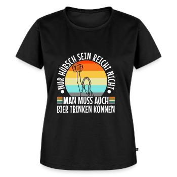 Nur hübsch sein reicht nicht man muss auch bier - Frauen Premium Bio T-Shirt - Schwarz - Vorne - Selfina (174cm)