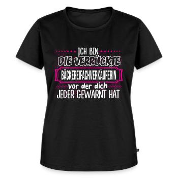 BÄCKEREIFACHVERKÄUFERIN - Verrückt - Frauen Premium Bio T-Shirt - Schwarz - Vorne - Selfina (174cm)