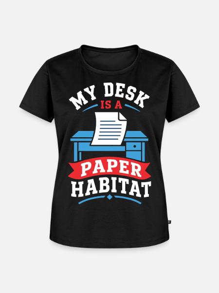 Schreibtisch als Papier Habitat - Frauen Premium Bio T-Shirt - Schwarz