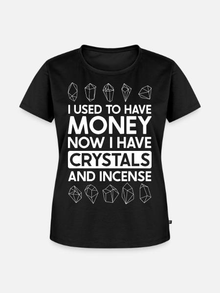 Kristalle statt Geld - Esoterik - Frauen Premium Bio T-Shirt - Schwarz