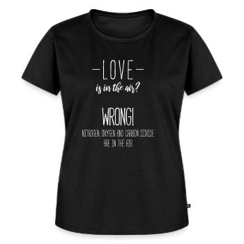 Chemie Nerd Geek Anti Valentinstag lustig Geschenk - Frauen Premium Bio T-Shirt - Schwarz - Vorne - Selfina (174cm)