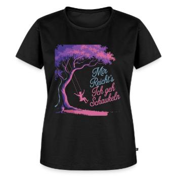 Mir Reicht's Ich Geh Schaukeln Unter Einem - Frauen Premium Bio T-Shirt - Schwarz - Vorne - Selfina (174cm)