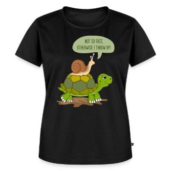 Schnecke & Schildkröte als Geschenk super Spruch - Frauen Premium Bio T-Shirt - Schwarz - Vorne - Selfina (174cm)