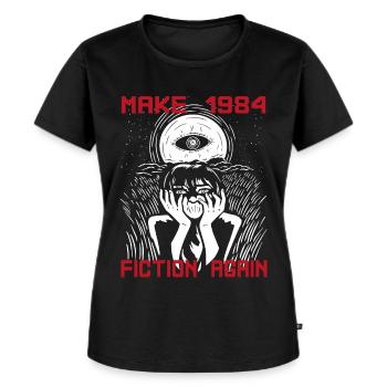 make 1984 fiction again Libertäres Design - Frauen Premium Bio T-Shirt - Schwarz - Vorne - Selfina (174cm)