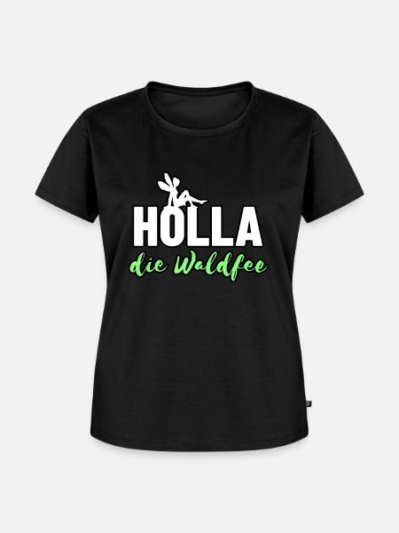Holla die Waldfee - Frauen Premium Bio T-Shirt - Schwarz