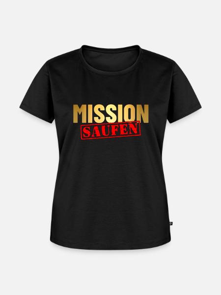 Mission Saufen - Frauen Premium Bio T-Shirt - Schwarz