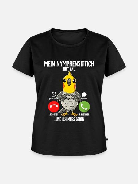 Mein Nymphensittich Ruft An - Frauen Premium Bio T-Shirt - Schwarz