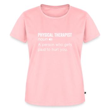 Physical Therapy Physical Therapist PT Therapist - Women's Premium Organic T-shirt - rose - Front - AI Model Female 172 dark (172cm)